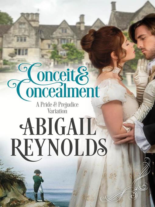 Title details for Conceit & Concealment by Abigail Reynolds - Available